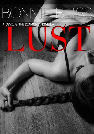 [The Devil and the Diamond 02] • Lust